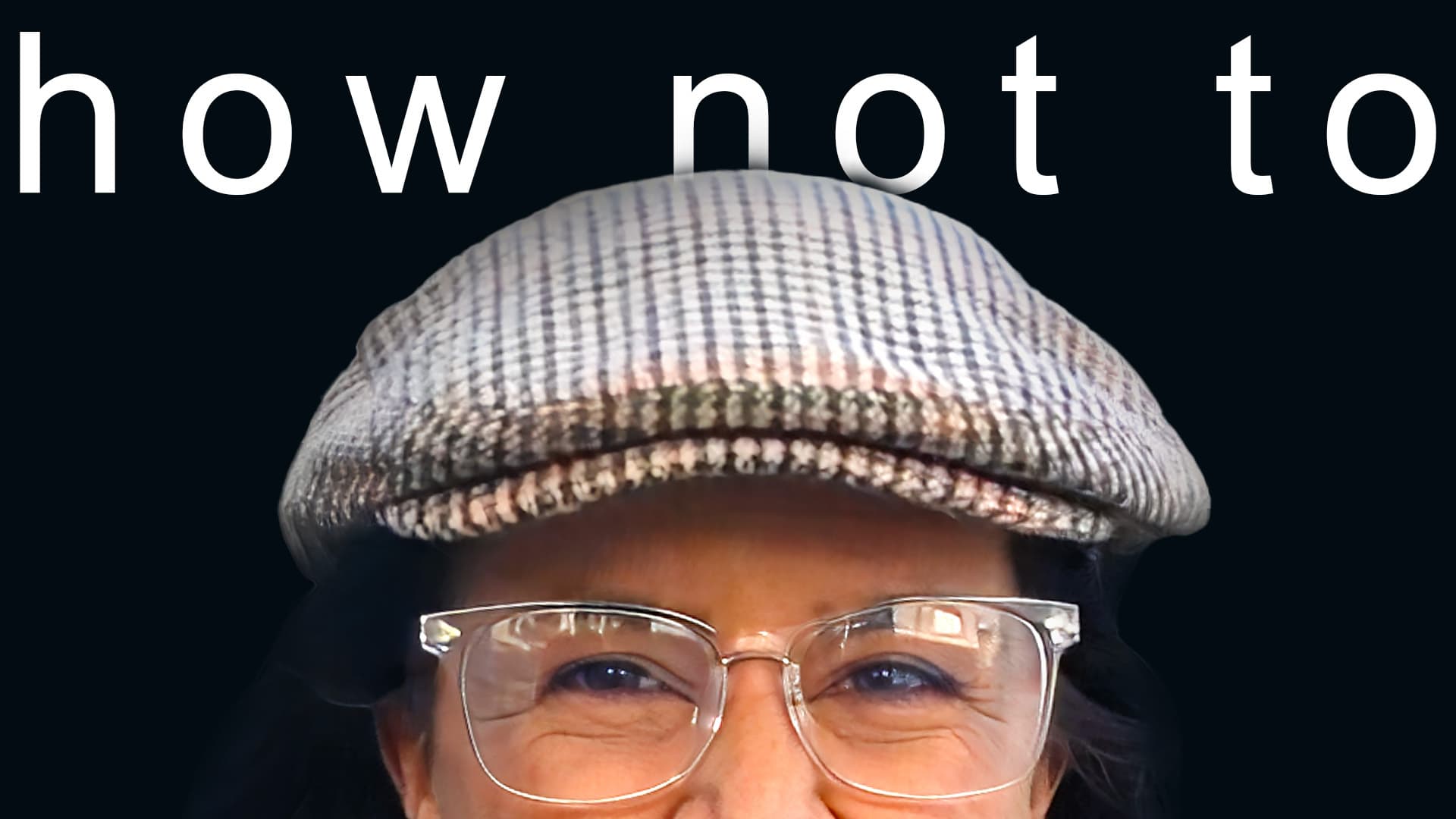 How Not To