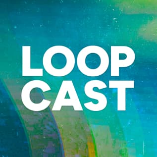 LOOPcast