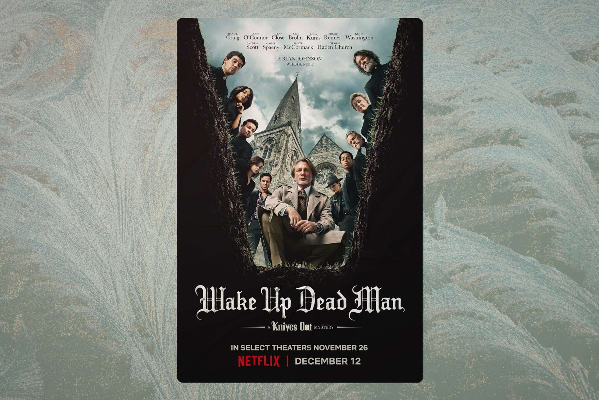 Refine Reviews: ‘Wake Up Dead Man: A Knives Out Mystery’